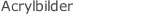 Acrylbilder